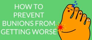 bunions worse getting prevent exercises metatarsalgia plantar toe pain cure toes